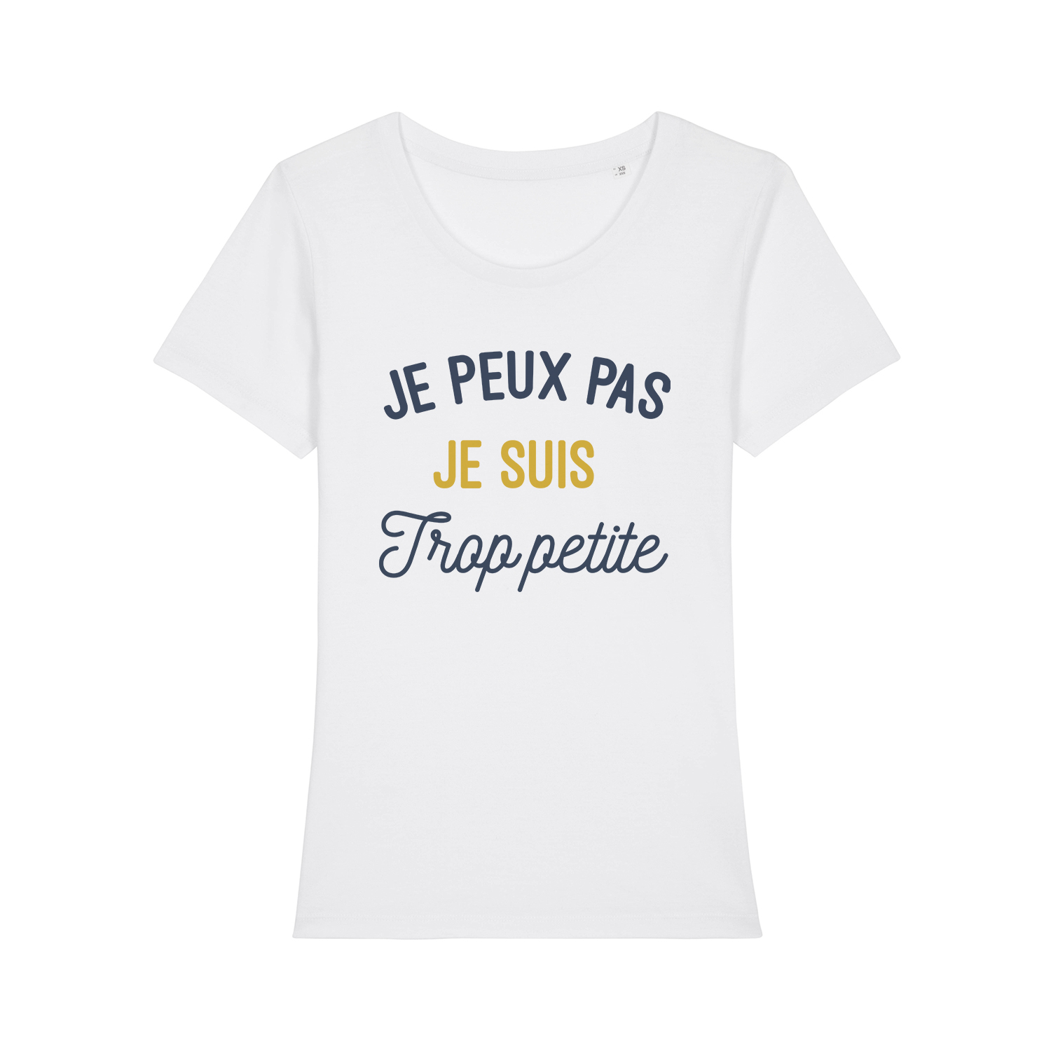 Je Peux Pas Je Suis Trop Petite - Tshirt - Blanc - ENKR0458-XXL